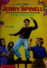 Cover of Do the funky pickle