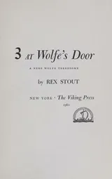 Cover of 3 at Wolfe's door