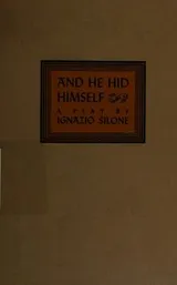 Cover of And he hid himself, a play in four acts