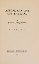 Cover of Anyone Can Live Off the Land