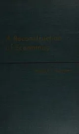 Cover of A reconstruction of economics
