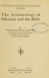 Cover of The archaeology of Palestine and the Bible