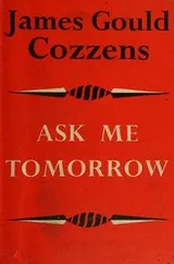 Cover of Ask me tomorrow