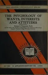 Cover of The psychology of wants, interests and attitudes