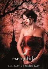Cover of Escondida Série da Casa da Noite N.º 10