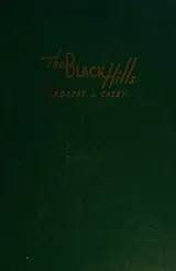 Cover of The Black Hills and their incredible characters
