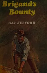 Cover of Brigand's bounty