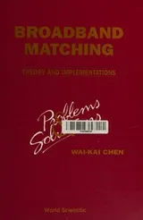 Cover of Broadband Matching, Theory and Implementations