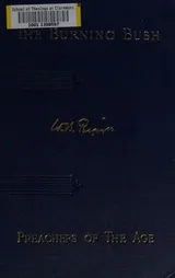 Cover of The burning bush, and other sermons