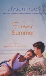 Cover of Forever Summer : Two Books In One