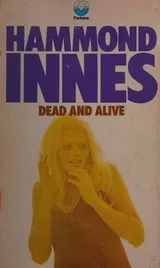 Cover of Dead and Alive