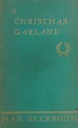 Cover of A Christmas Garland, Woven By Max Beerbohm