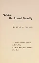Cover of Tall, dark and deadly