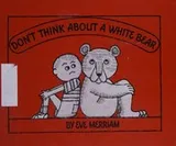 Cover of Don't think about a white bear