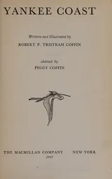 Cover of Yankee Coast; Written and Illus. by Robert P. Tristram Coffin, Abetted by Peggy Coffin