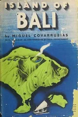 Cover of Island of Bali -- With an album of photographs by Rose Covarrubias