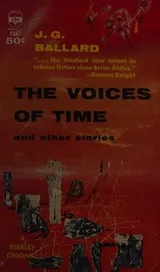 Cover of The Voices of Time and Other Stories (Berkley Medallion, F1243)