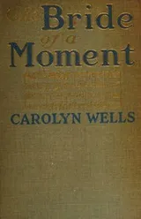 Cover of The bride of a moment
