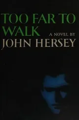 Cover of Too Far To Walk