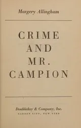 Cover of Crime and Mr. Campion