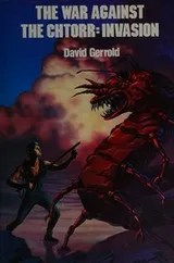 Cover of The War Against the Chtorr - Invasion