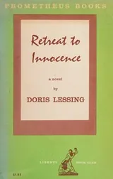 Cover of Retreat to innocence