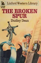 Cover of The broken spur