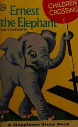 Cover of Ernest the Elephant