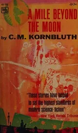 Cover of A mile beyond the moon