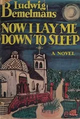 Cover of Now I Lay Me Down To Sleep