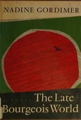 Cover of The late bourgeois world