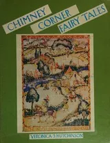 Cover of Chimney corner fairy tales