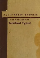 Cover of The case of the terrified typist; The case of the grinning gorilla