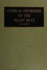 Cover of Clinical Disorders of the Heart Beat