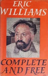 Cover of Complete And Free - A Modern Idyll