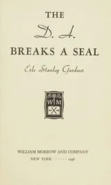 Cover of The D.A. breaks a seal