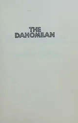 Cover of The Dahomean, An Historical Novel