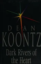 Cover of Dark Rivers of the Heart