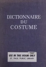 Cover of Dictionnaire Du Costume