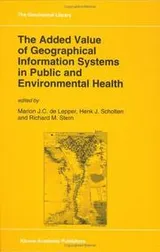 Cover of The Added value of geographical information systems in public and environmental health
