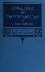 Cover of England in Shakespeare's Day