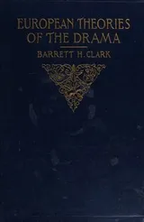 Cover of European Theories of the Drama