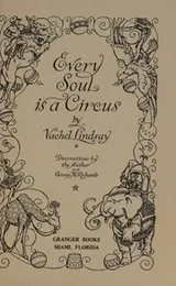 Cover of Every soul is a circus,