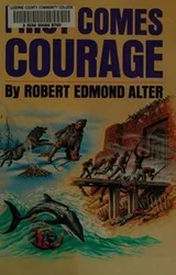 Cover of First Comes Courage