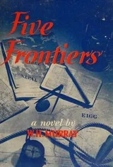Cover of FIVE FRONTIERS - a novel