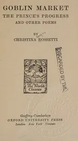 Cover of Goblin Market the Prince's Progress and Other Poems