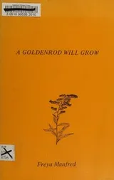 Cover of A goldenrod will grow