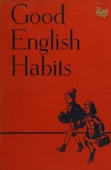 Cover of Good English Habits (Our Language)