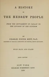 Cover of A HISTORY OF THE HEBREW PEOPLE From the Settlement in Canaan to the Division of the Kingdom