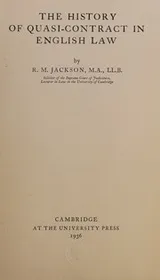 Cover of The history of quasi-contract in English law